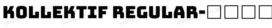 Kollektif Regular字体转换